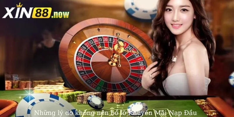 Khuyến Mãi Nạp Đầu Tại Xin88 - Cơ Hội Hấp Dẫn Trong Năm 2025 3 Lý do không nên bỏ lỡ Khuyến Mãi Nạp Đầu tại Xin88