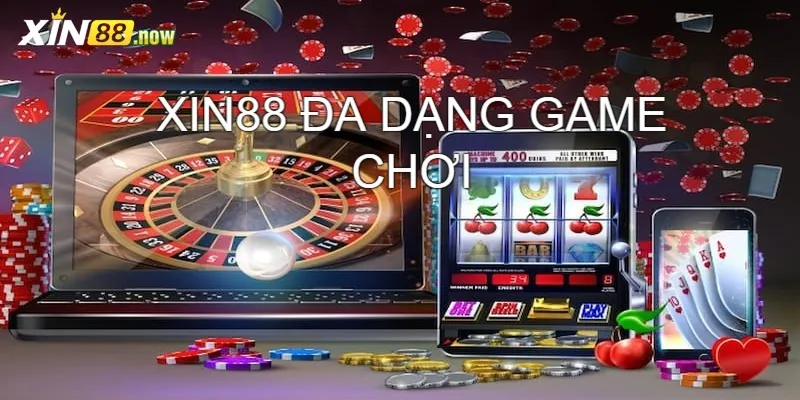 Trang chủ Xin88 11 Nhà cái có đa dạng game chơi độc đáo, chất lượng hàng đầu thị trường